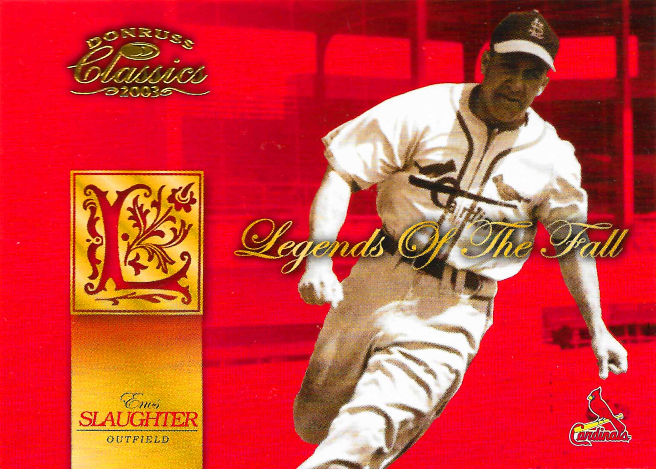 2003 Donruss Classics Legends of the Fall