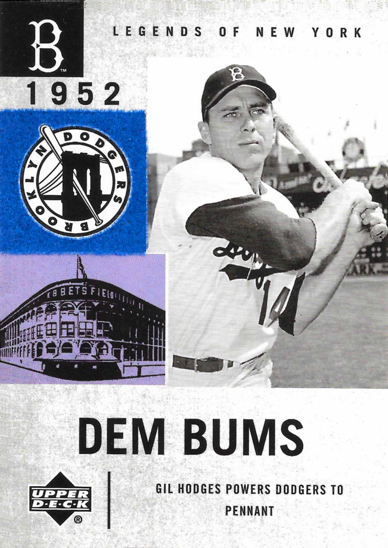 2001 Upper Deck Legends of New York Dem Bums