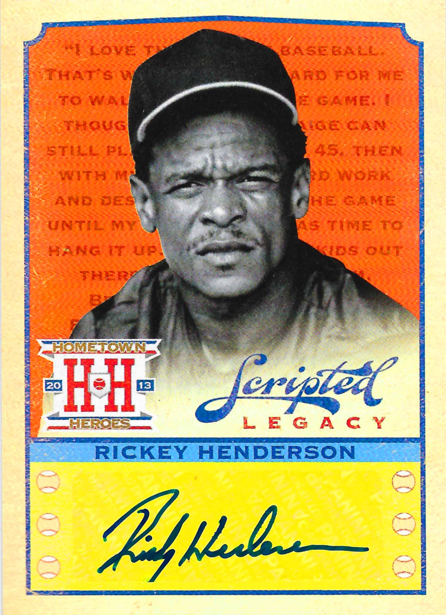 2013 Hometown Heroes Scripted Legacy