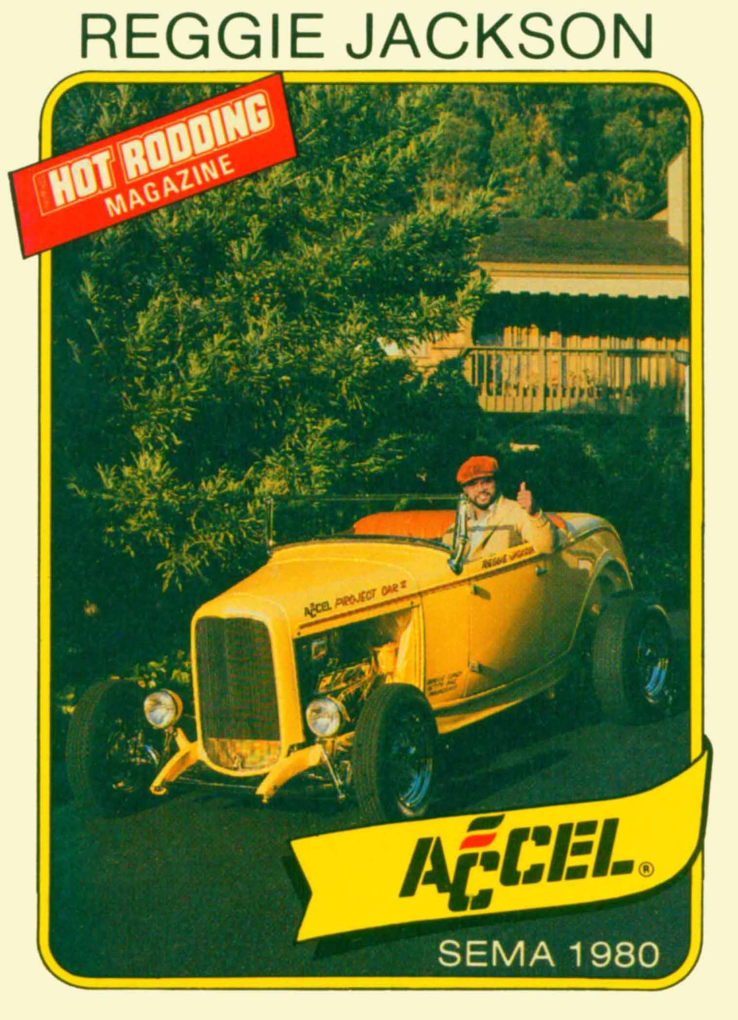 1981 Reggie Jackson Accel