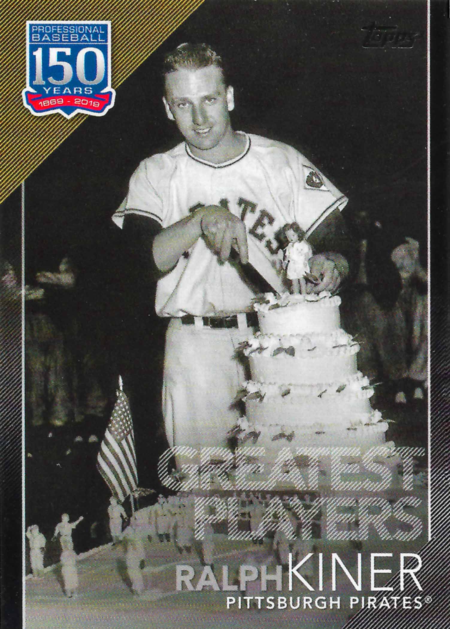 2019 Topps 150 Years of Professional Baseball Greatest Players Black