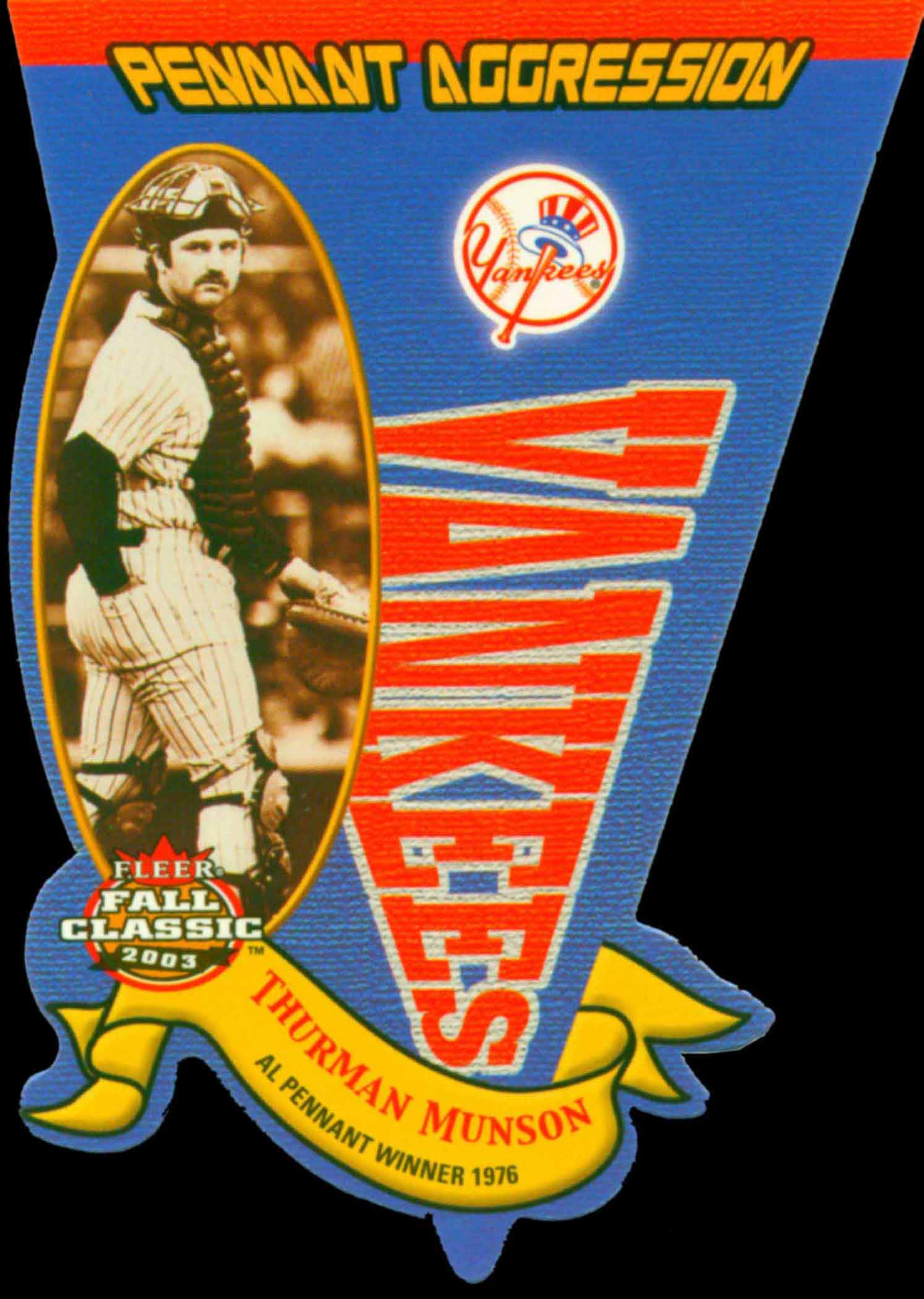 2003 Fleer Fall Classics Pennant Aggression