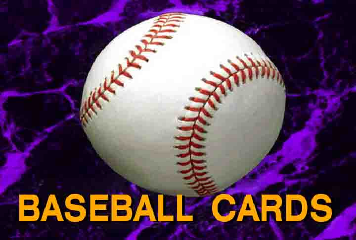Click to go to Baseball Cards Home Page